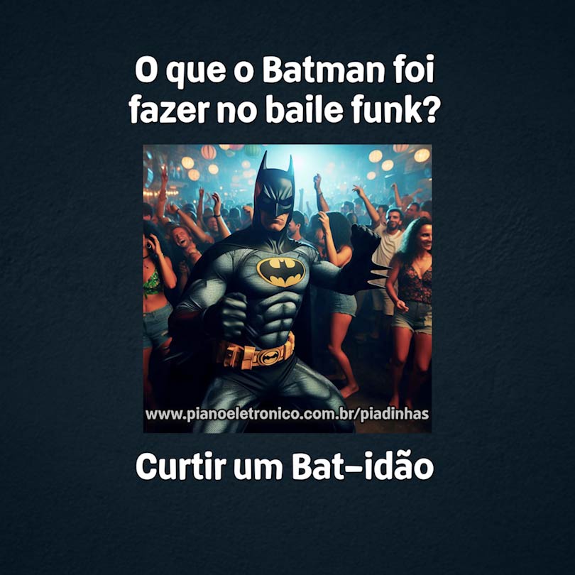 O que o Batman foi fazer no baile funk?

Curtir um Bat-idão